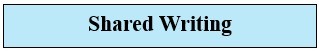 Shared Writing